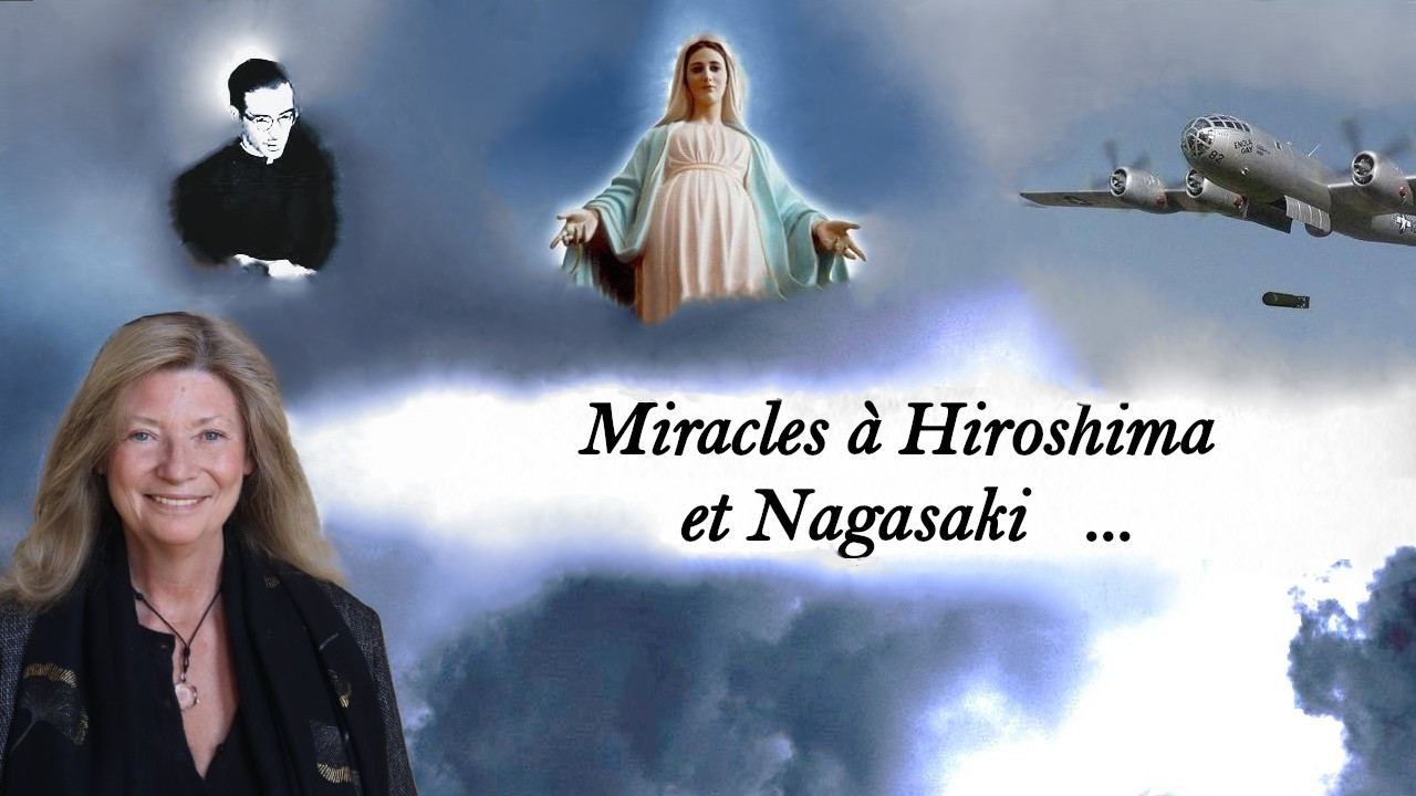 Miracles à Hiroshima et Nagasaki ...
