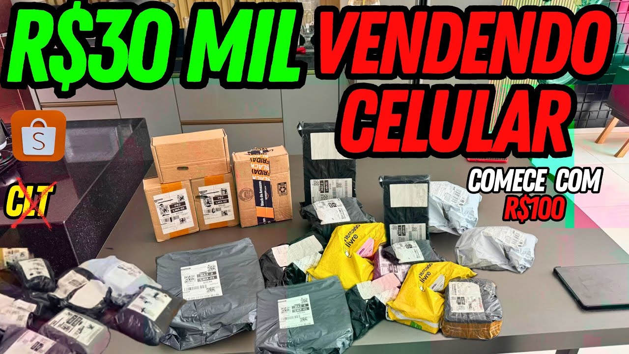 FIZ MAIS DE 30K VENDENDO CELULAR - CLT Nunca mais