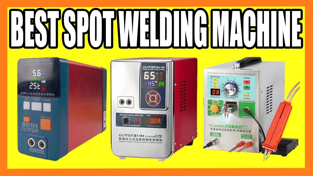 Top 4 Best Spot Welding Machine in 2024