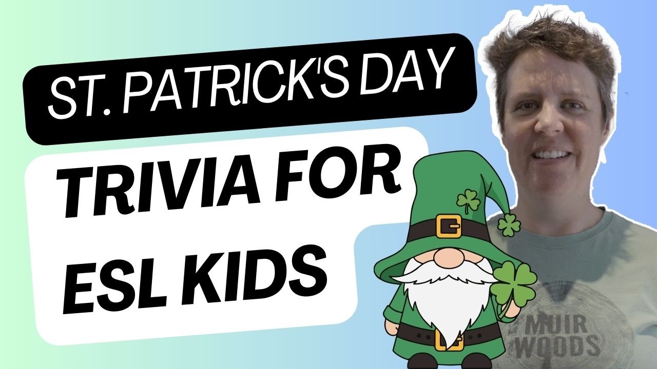 St. Patrick's Day Trivia for Kids | Fun ESL Game for students