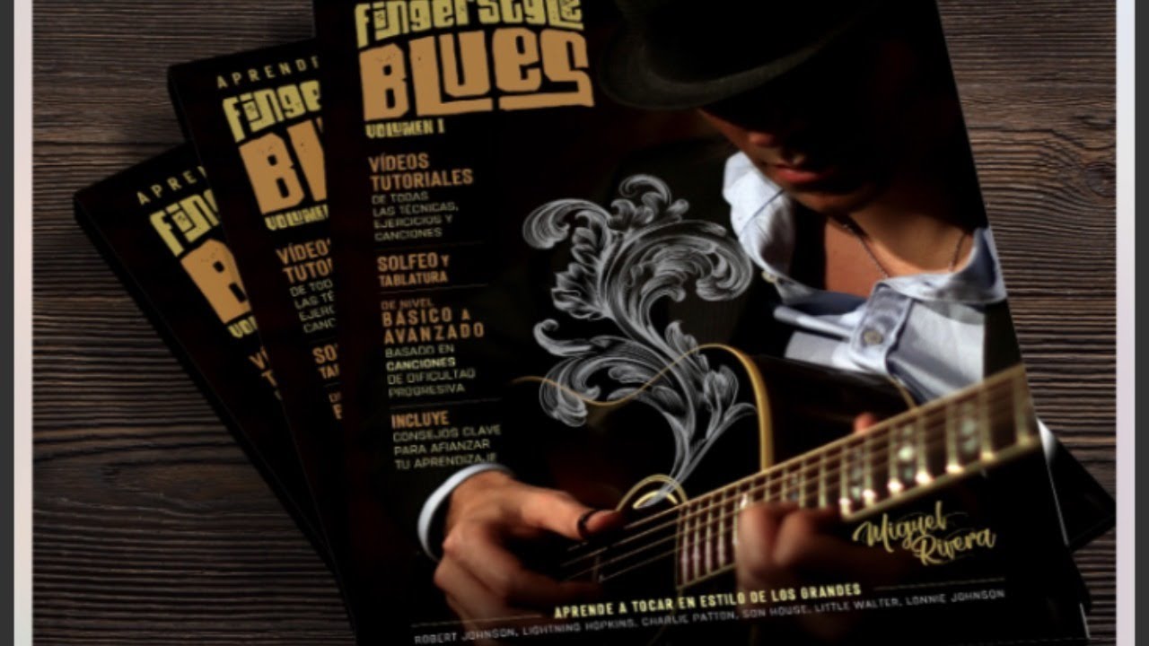Capítulo 6 | Nuevo Libro: Fingerstyle Blues de Miguel Rivera