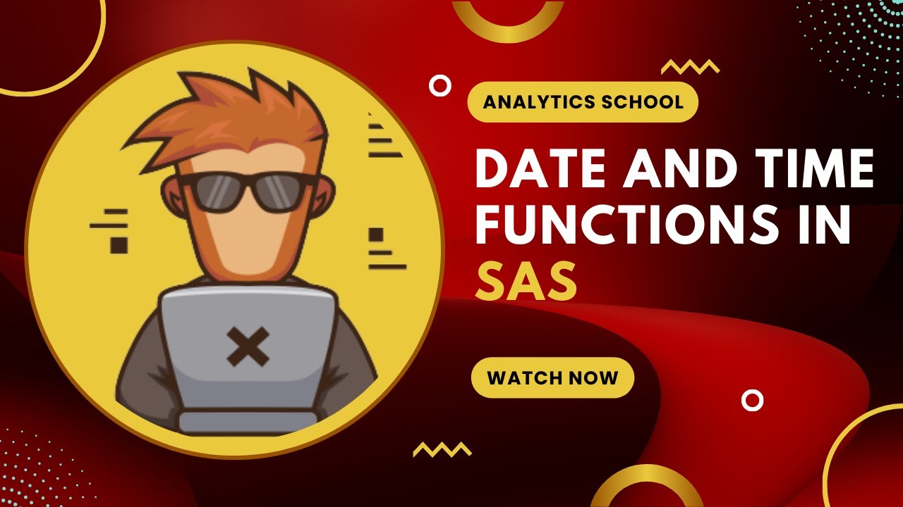 Master SAS Date and Time Functions | Tips & Tricks for Analysts