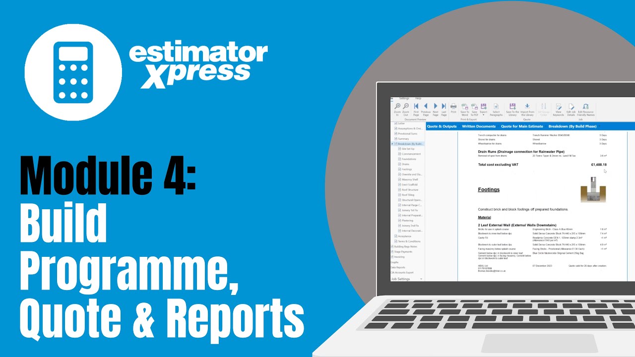 EstimatorXpress Software Skills Remote Training Module 4 - Build Programmes, Quotes and Reports