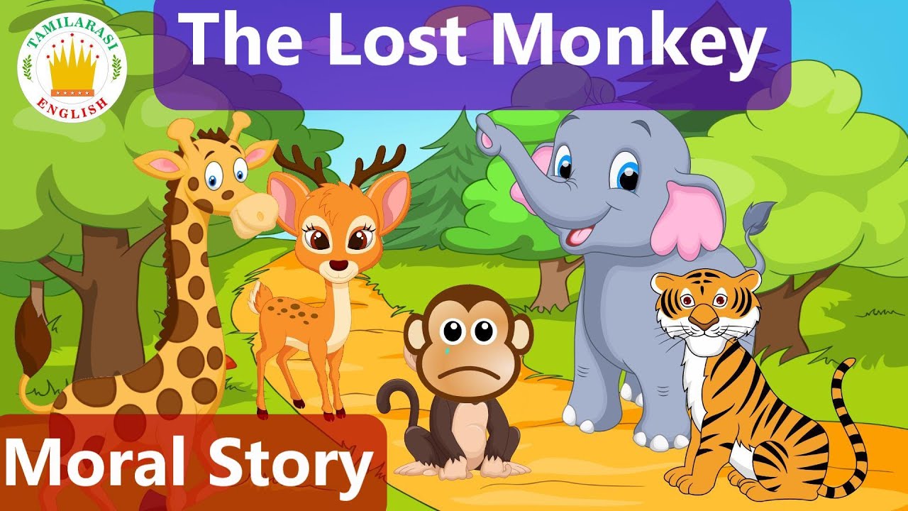 The Lost Monkey Story | Story for kids | Tamilarasi English Stories