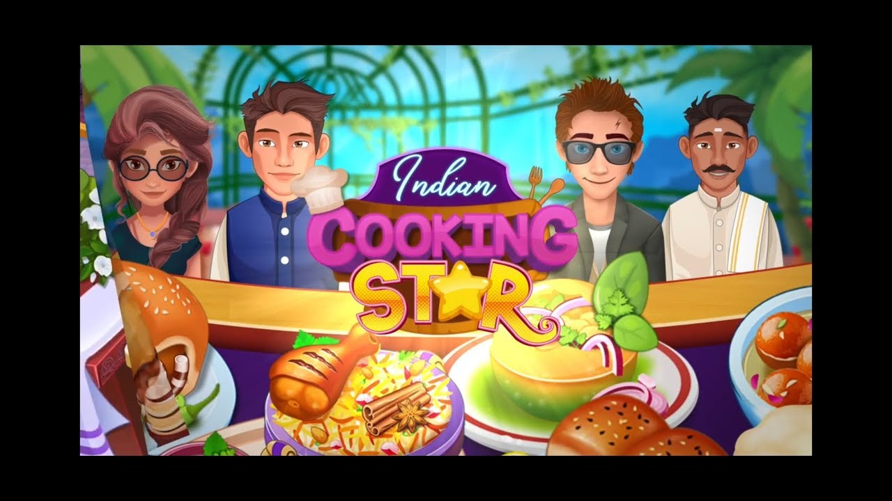 GAME #9 - INDIAN COOKING STAR : CHEF RESTAURANT COOKING GAMES