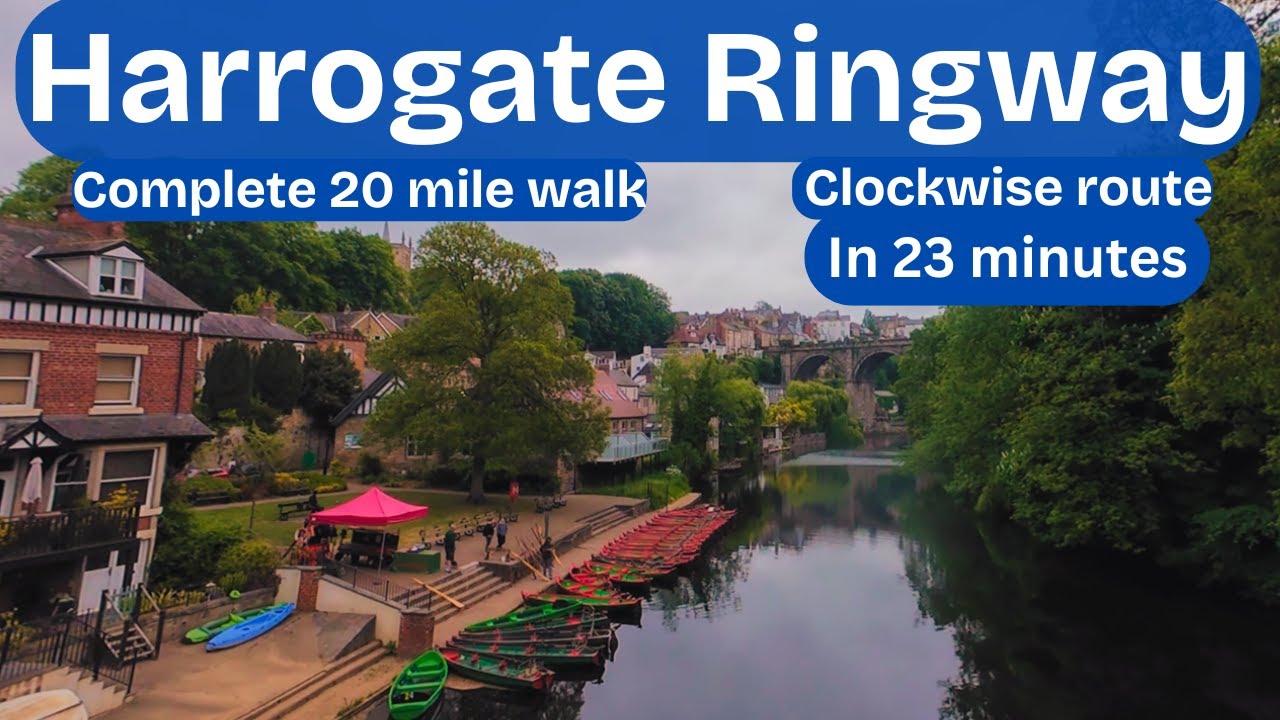 Harrogate Ringway - Complete 20 mile walk in 23 minutes (clockwise)