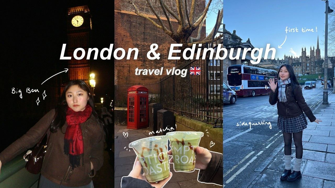 LONDON & EDINBURGH VLOG 🇬🇧✈️