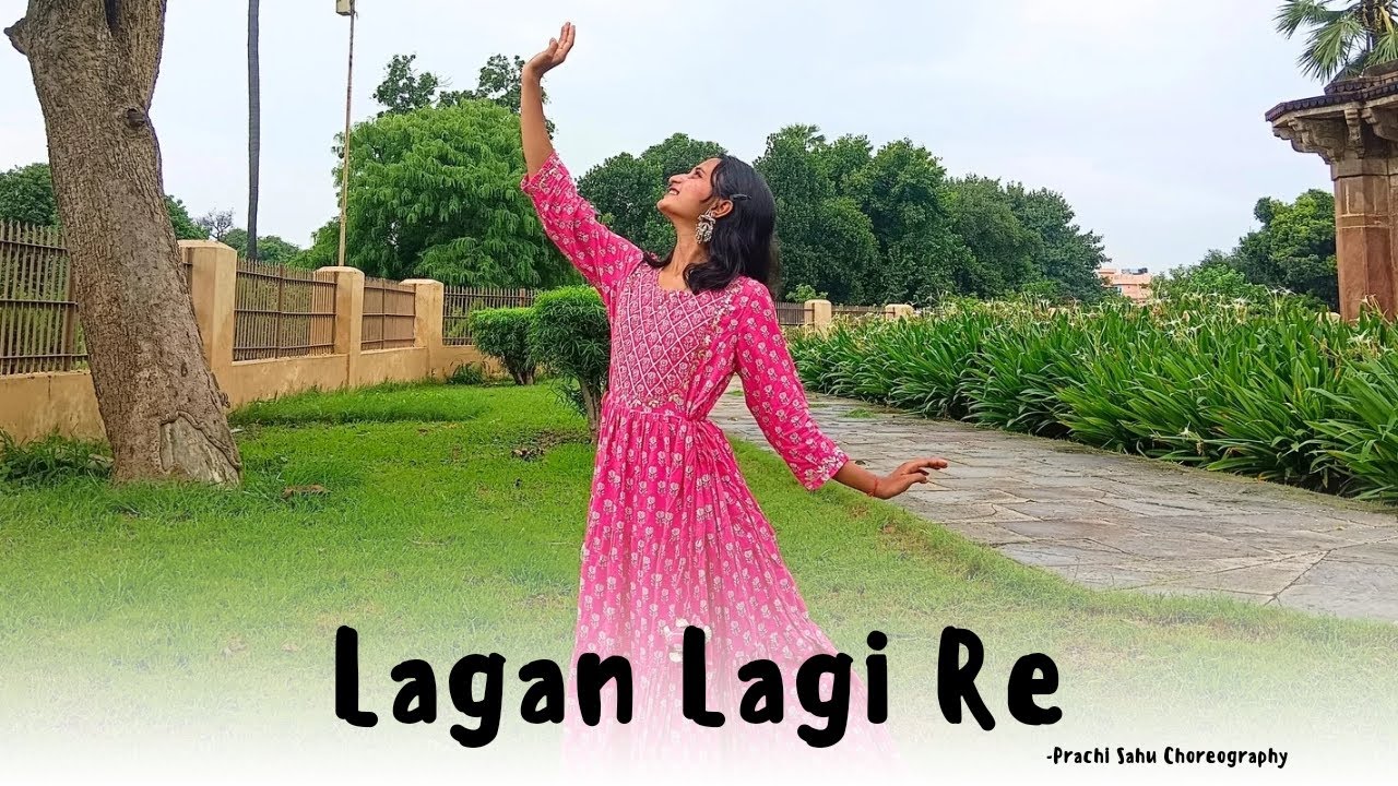 Lagan Laagi Re - Prachi Sahu Dance Choreography | Bridal Solo Choreography
