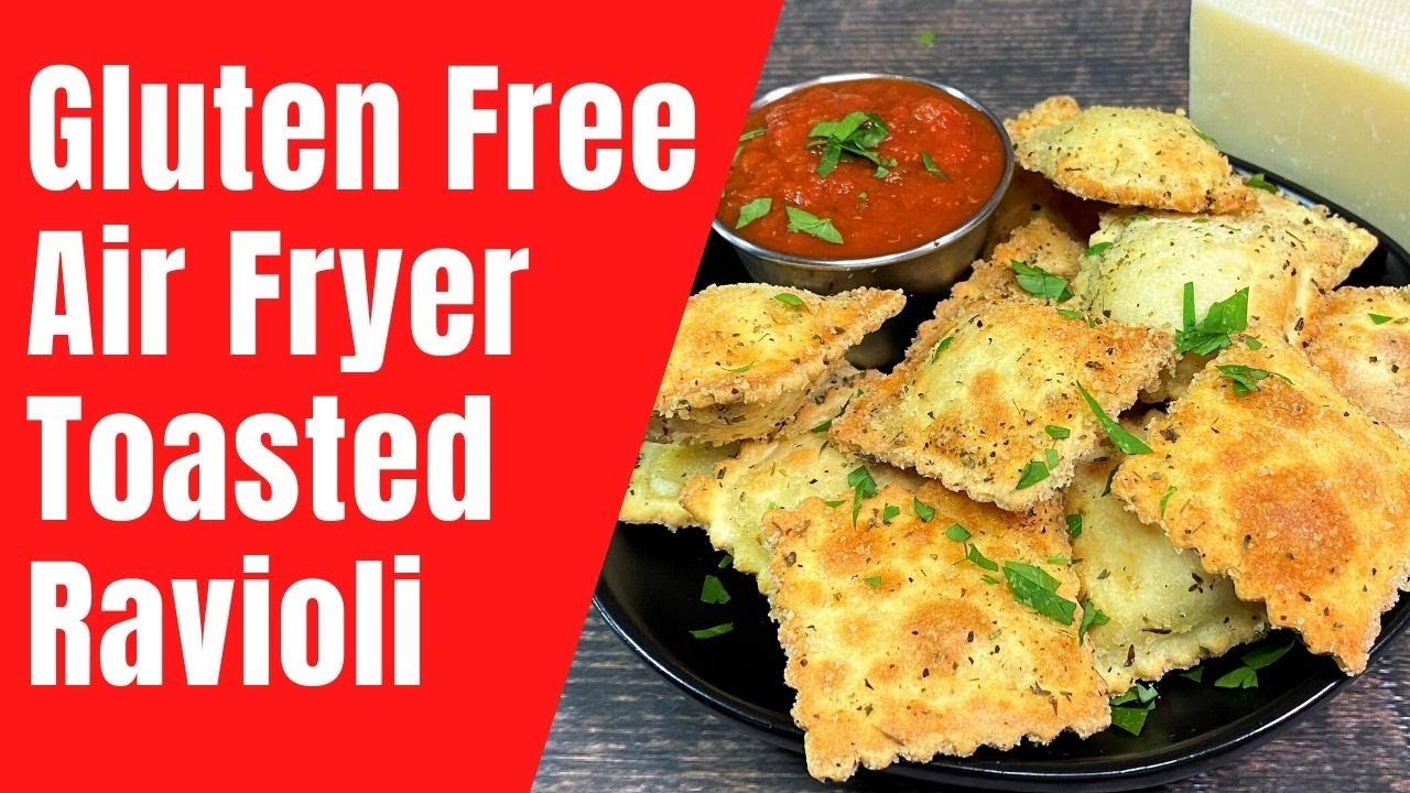 GLUTEN FREE AIR FRYER TOASTED RAVIOLI | Gluten Free Appetizer