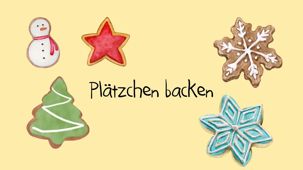 Kinderlied - Pl&auml;tzchen backen - Morgenkreis