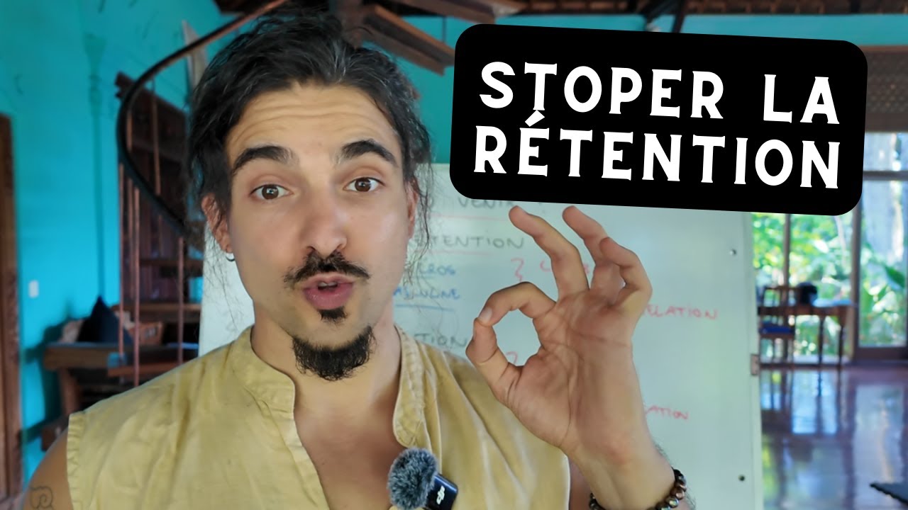RÉTENTION SÉMINALE : Le meilleur moment pour l'arrêter.