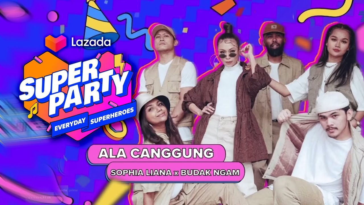 Sophia Liana & Budak Ngam - Ala Canggung | Lazada Super Party