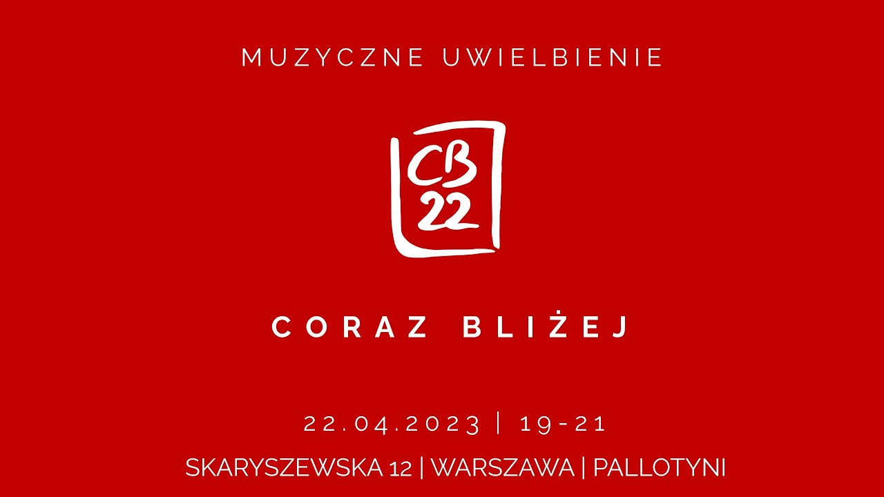 Muzyczne Uwielbienie - 22 kwietnia 2023