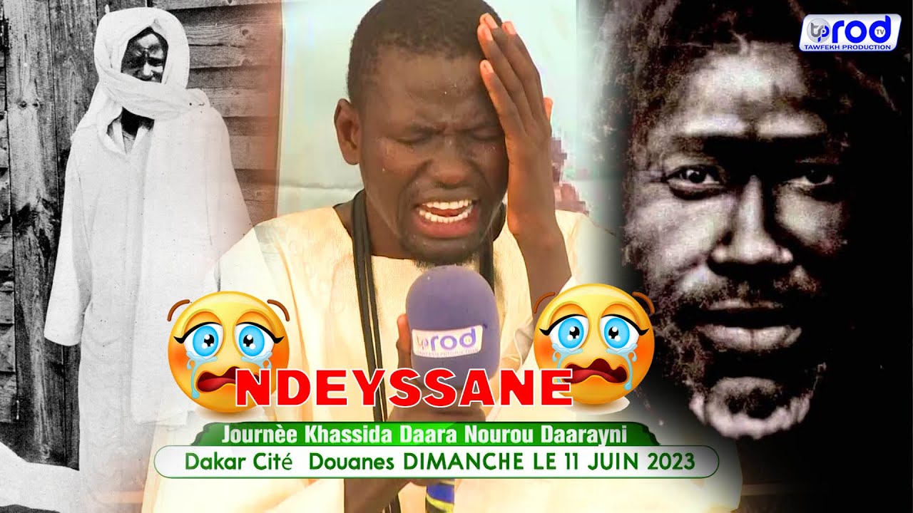 😭NDEYSSANE Wolofal Borom Touba S.Yande GUEYE Journèe Khassida Daara Nourou Daarayni Citéè Douanes
