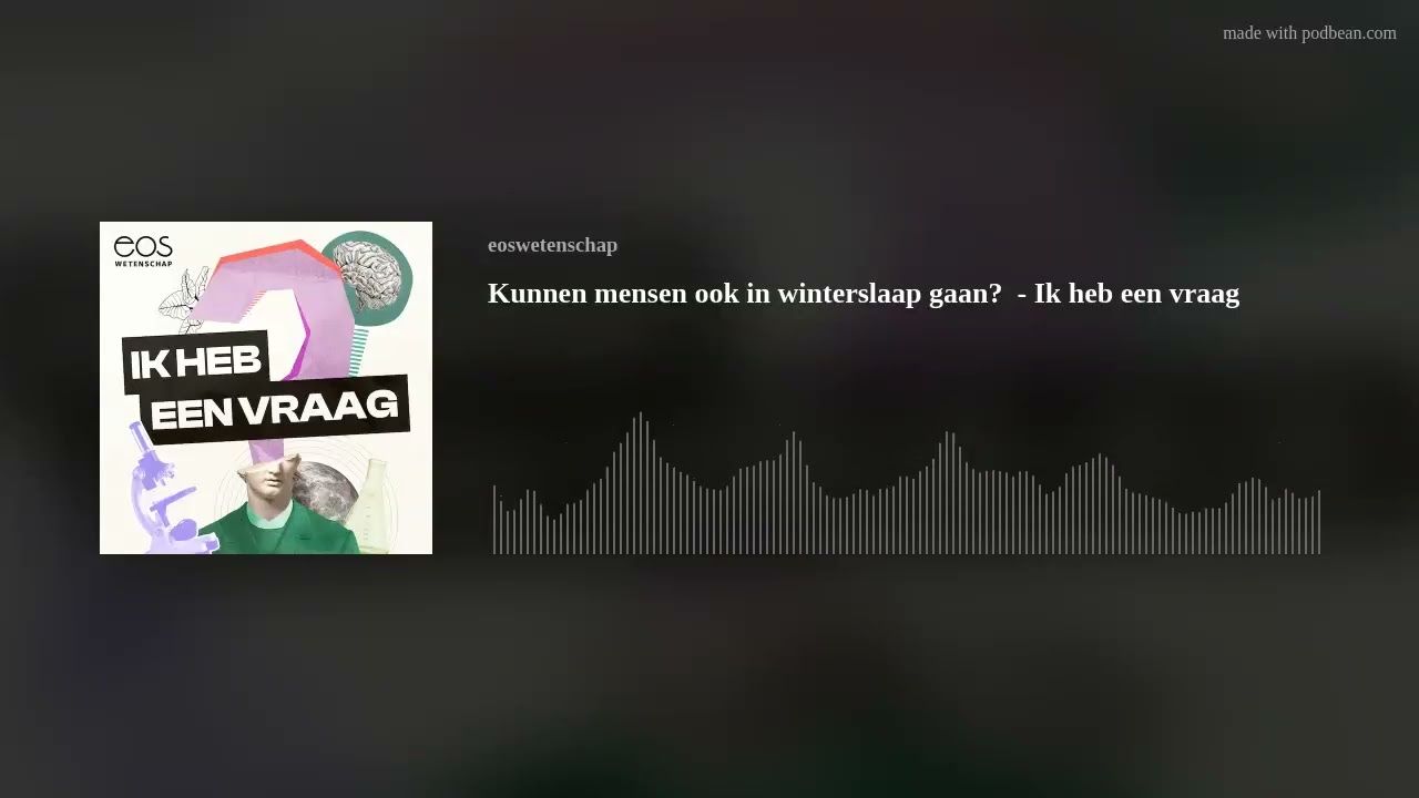 Kunnen mensen ook in winterslaap gaan?  - Ik heb een vraag