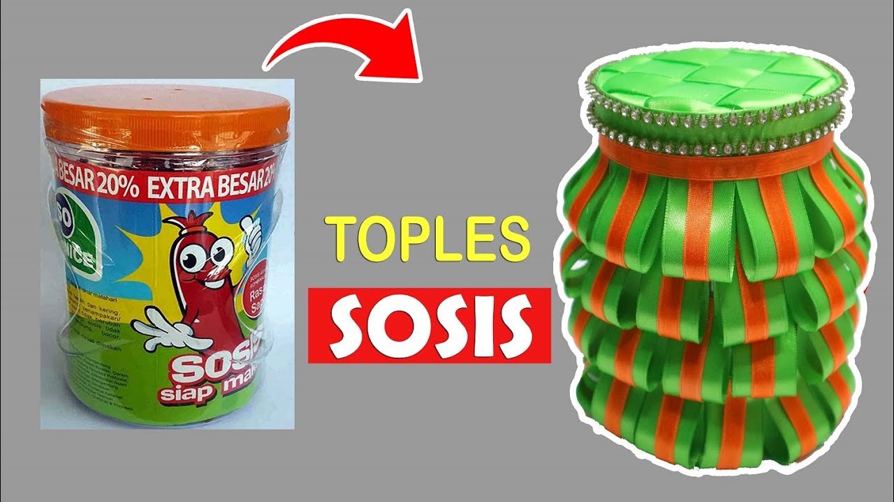 Ide kreatif Toples Bekas Sosis jadi Baru ! Hias toples lama | Decorate old jars with satin ribbons
