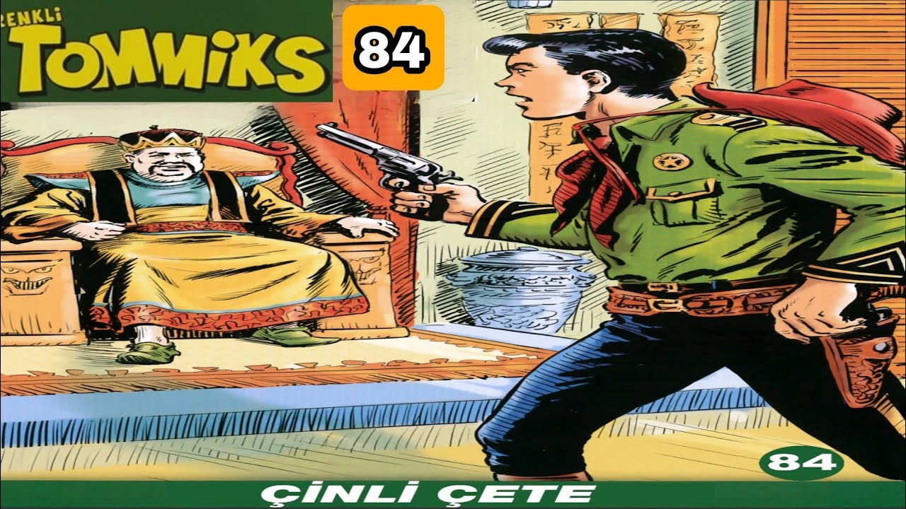 TOMMİKS 84 Çinli Çete