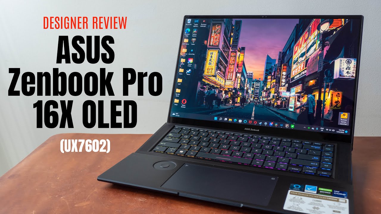 Обзор ноутбука ASUS Zenbook Pro 16X OLED (UX7602) от дизайнера