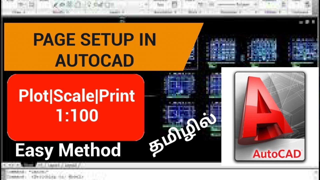 PAGE SETUP IN AUTOCAD|PLOT|SCALE|PRINT|SHORT METHOD|TAMIL TUTORIAL