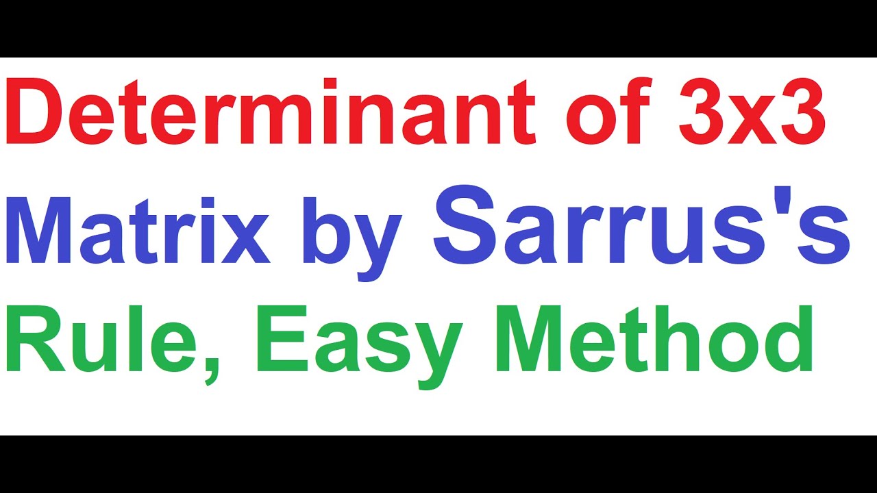 Determinant of 3x3 Matrix By Sarrus's Rule (Easy than Chio's Method) Shortcut Process Explained Math