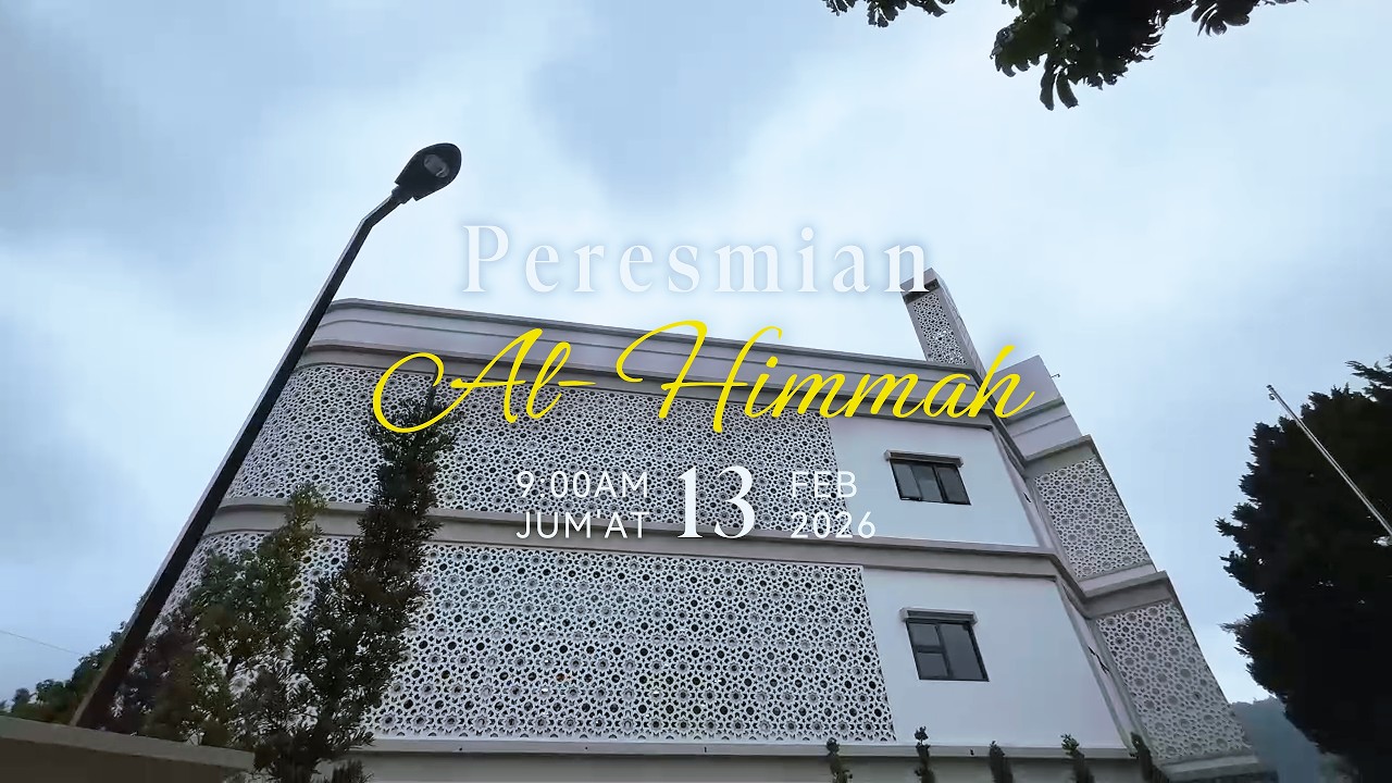 PERESMIAN SEKOLAH & MASJID AL-HIMMAH TAWANGMANGU