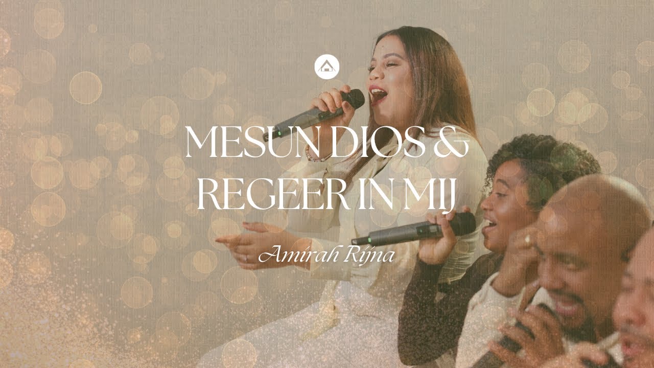 Mesun Dios & Regeer In Mij - Amirah Rijna - Christmas in His Presence