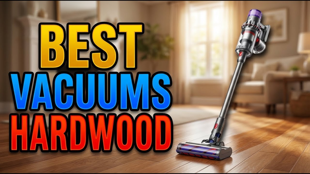 TOP 5 Best Vacuums Eor Hardwood Foors 2026