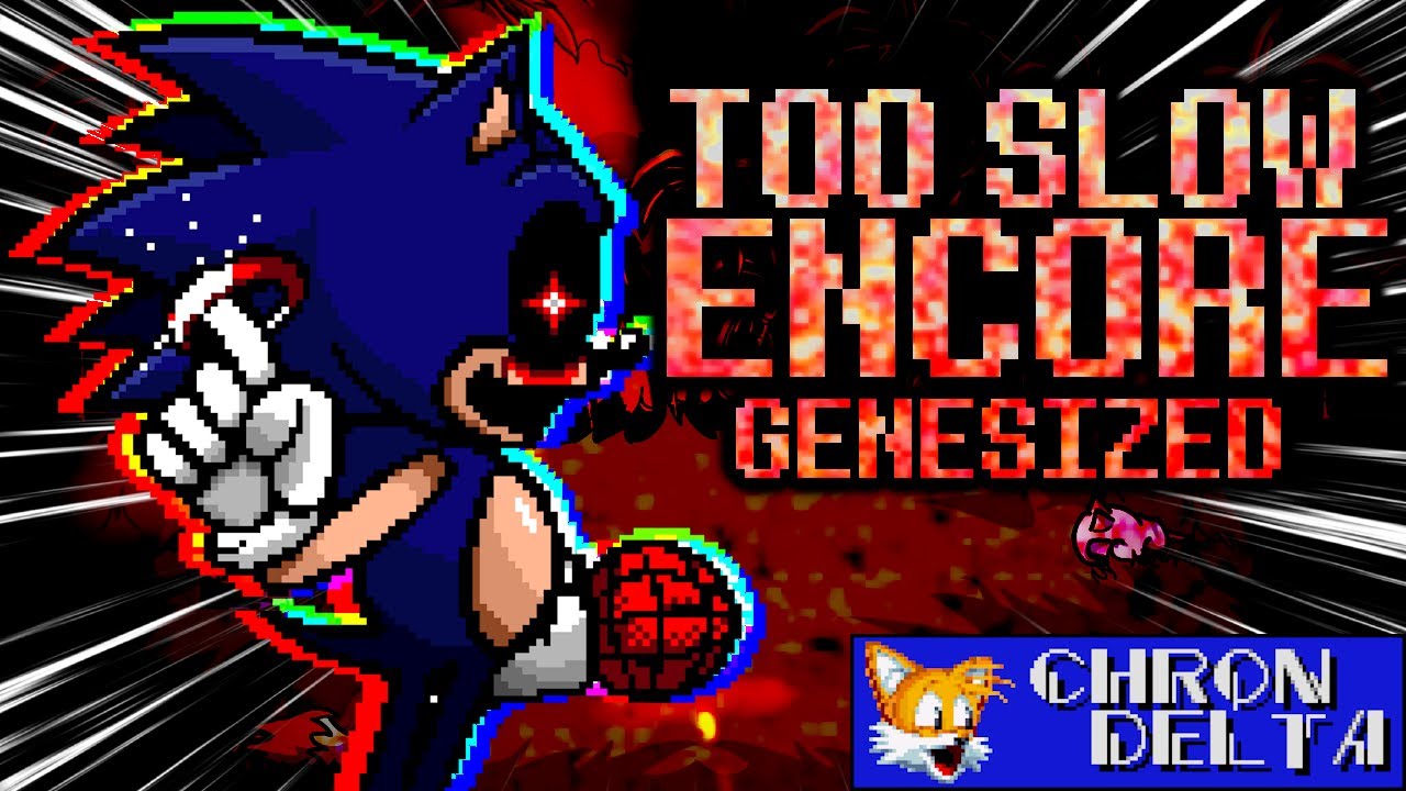 Too Slow: Encore (Genesized) - Friday Night Funkin': VS. Sonic.exe | Sega Genesis/MD SMPS Remix