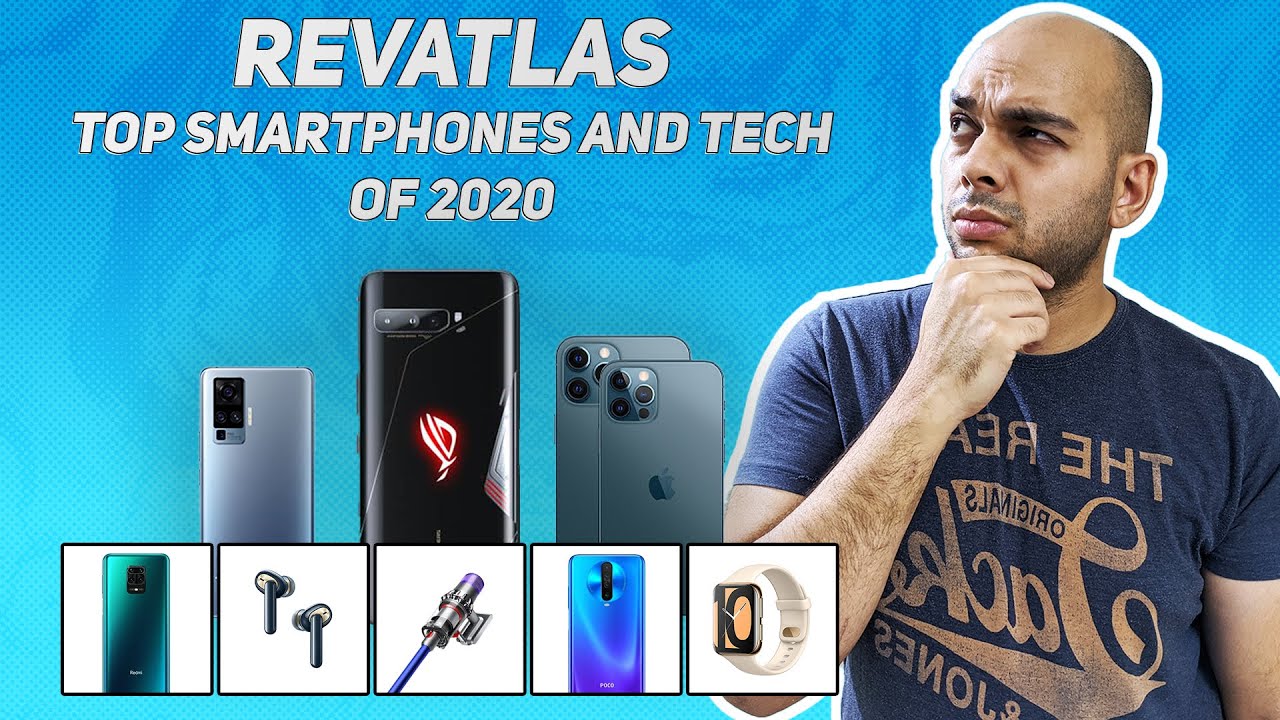 Top Smartphones and Tech of 2020