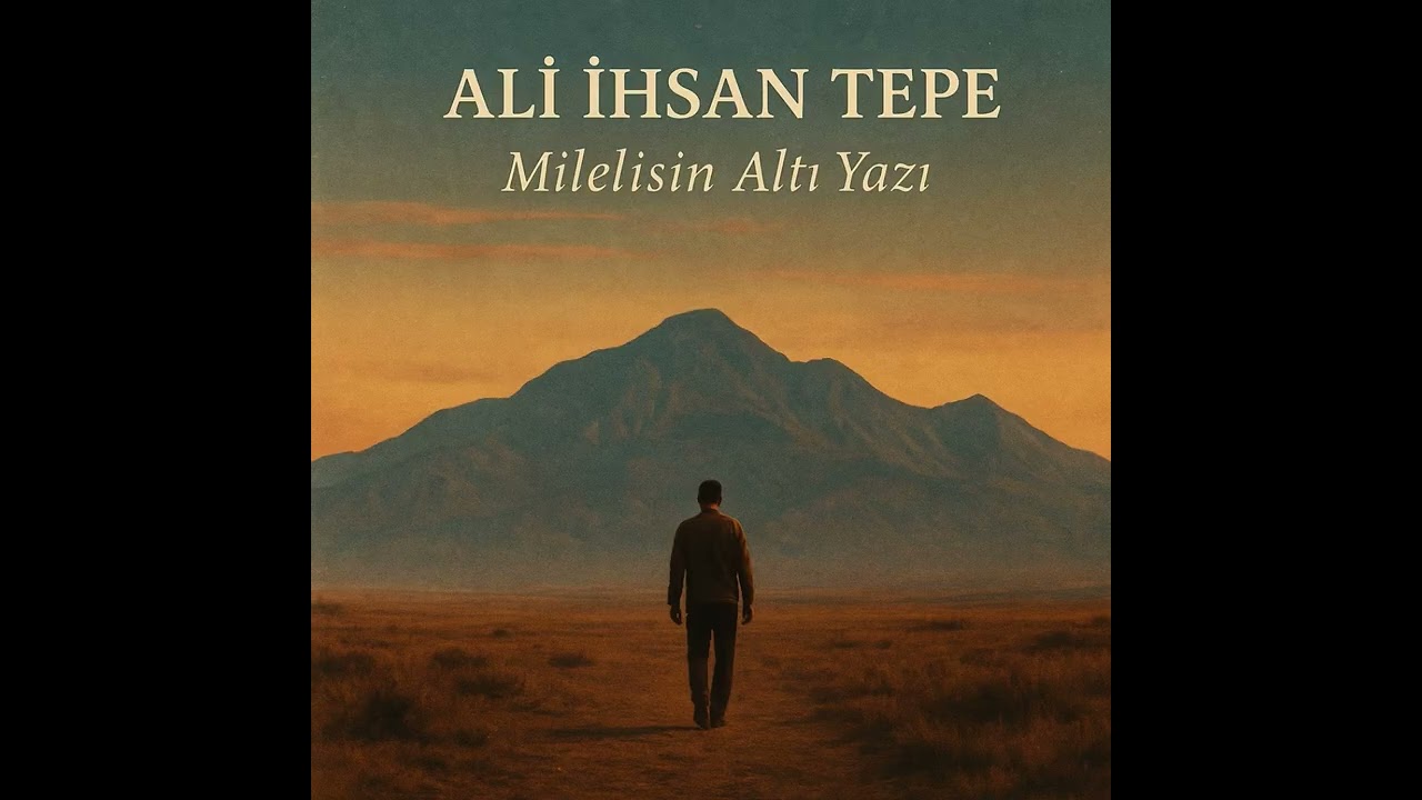 Ali İhsan Tepe – Milelisin Altı Yazı (Official Audio)