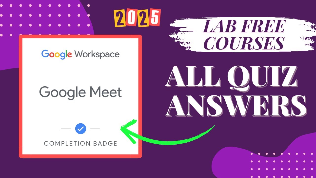 Google Meet || Arcade Free Courses Quiz Solutions || Qwiklabs Arcade 2025 #qwiklabs