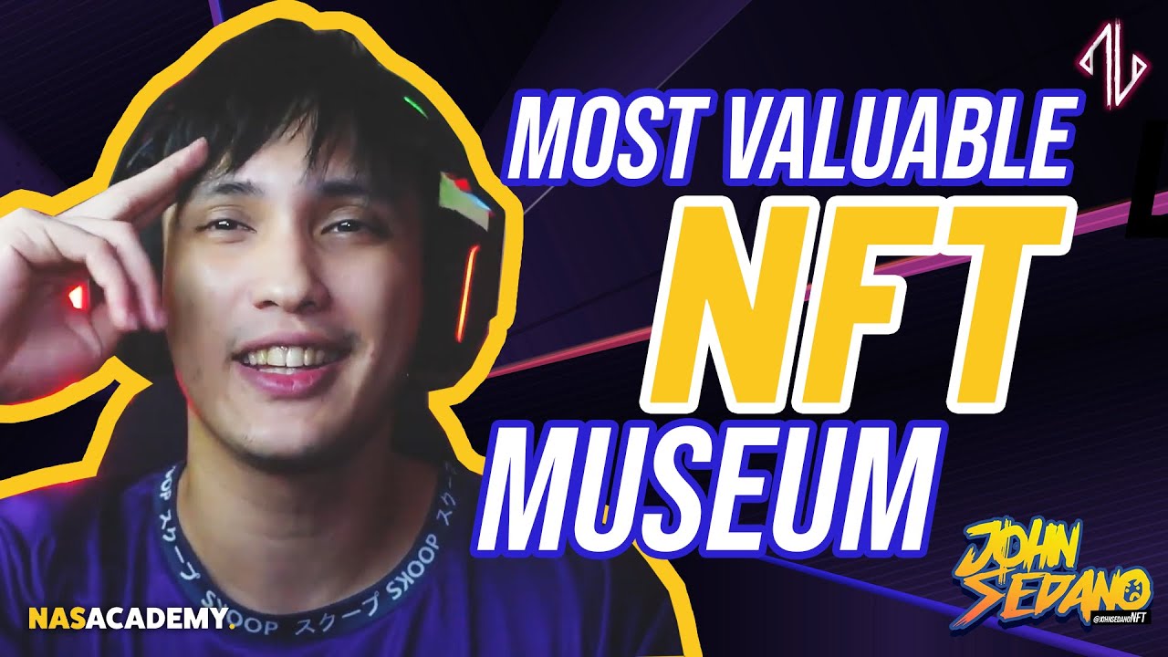 THE MOST VALUABLE NFT MUSEUM! ADVICE FOR ARTISTS!
