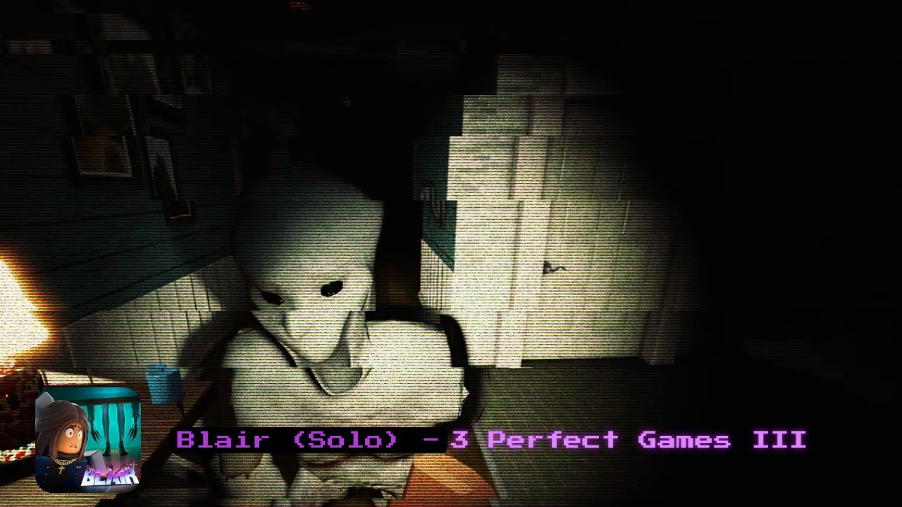 ROBLOX | Blair (Solo) - Perfect Game compilation 3