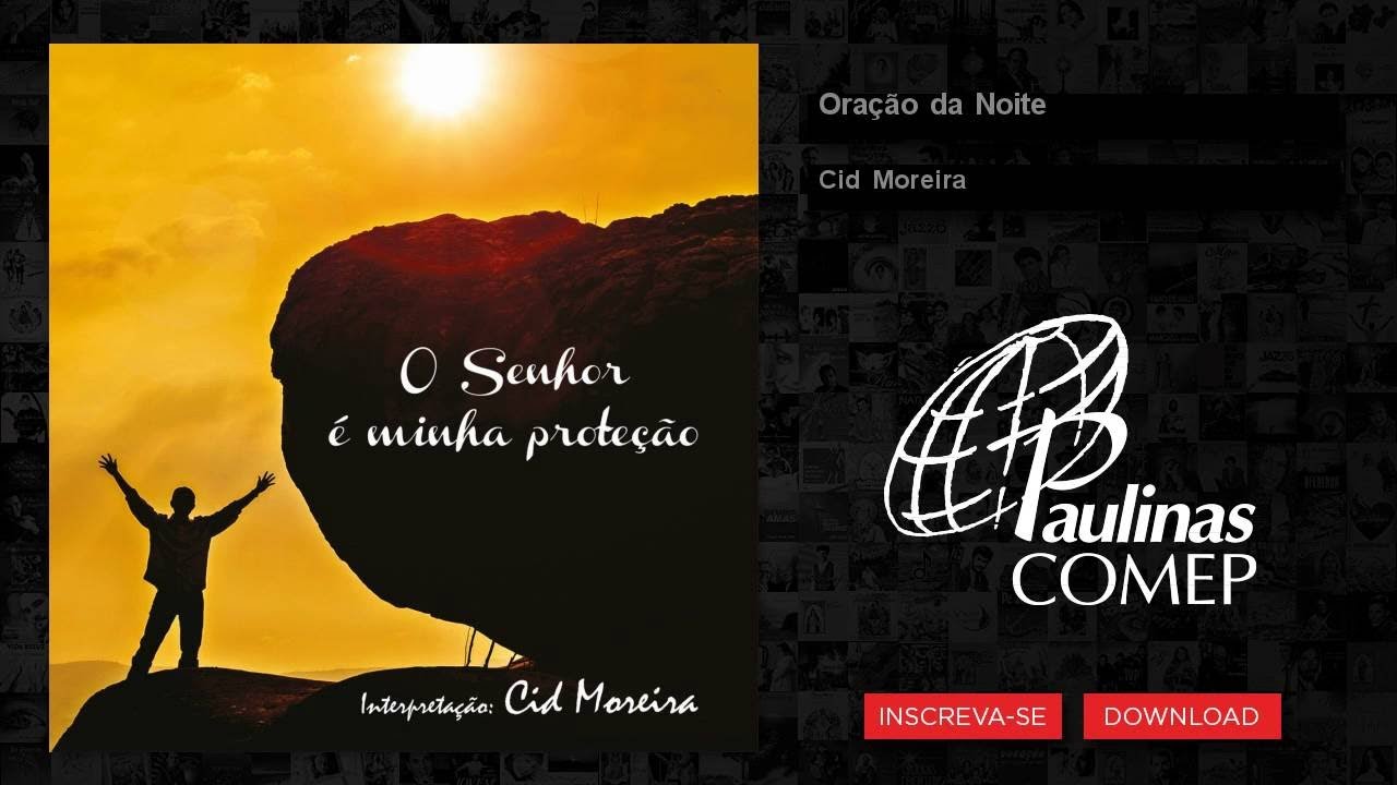 Cid Moreira - Oração da Noite