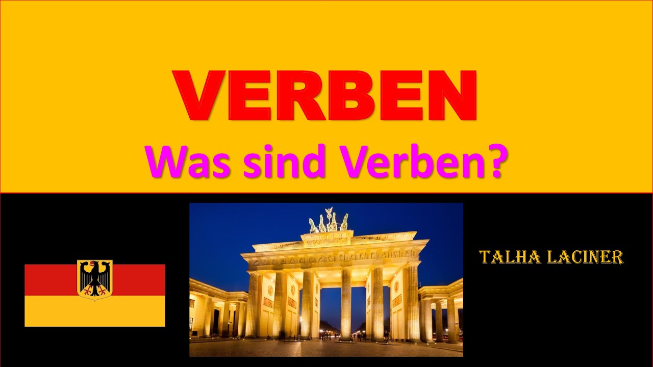Verben Teil 1: Was sind Verben?