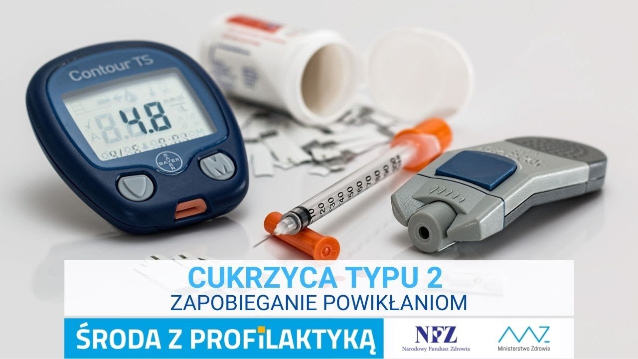 Cukrzyca typu 2. Zapobieganie powikłaniom.