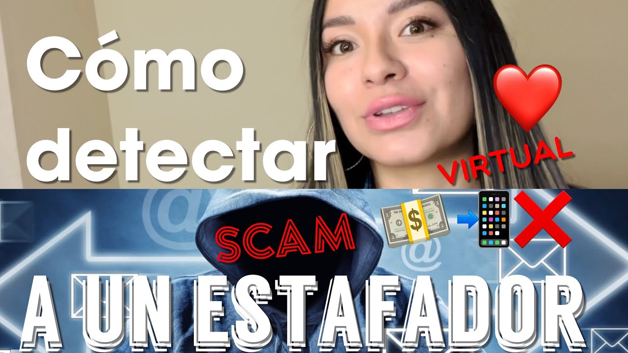 ¿CÓMO DETECTAR A UN ESTAFADOR VIRTUAL? 🚩| FALSOS GRINGOS Scam