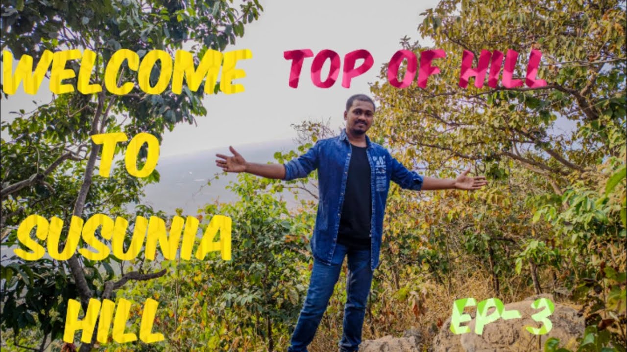 Welcome To Top Of Susunia Hill || Bardhaman To Mukutmanipur EP 3 || Bardhaman To Mukutmanipur ||