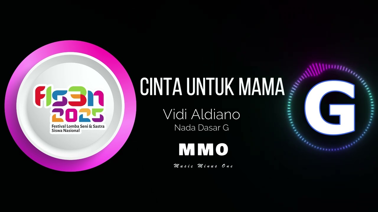 Cinta untuk Mama - Karaoke FLS3N  2025 Nada Dasar G