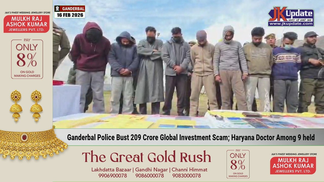 Ganderbal Police Bust 209 Crore Global Investment Scam; Haryana Doctor Among 9 held
