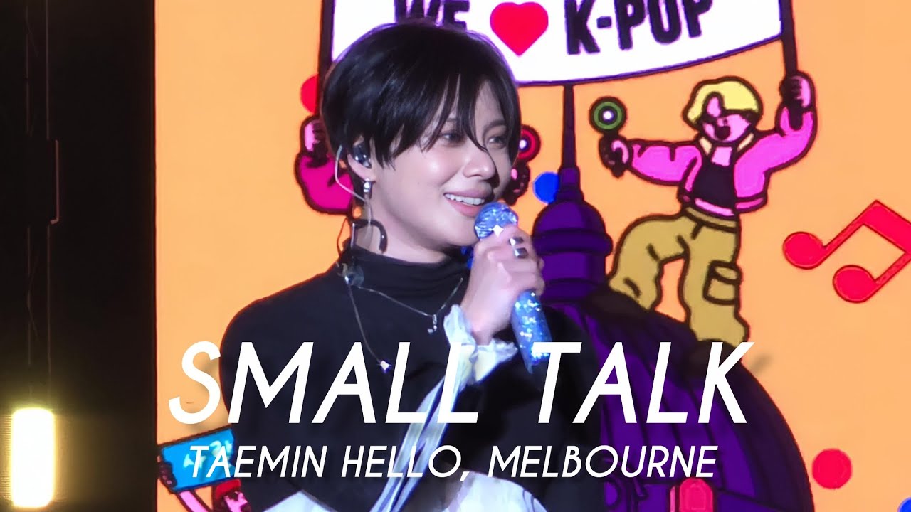 260314 태민 멘트타임 모음 안녕멜버른 TAEMIN Hello, Melbourne Small Talk fancam