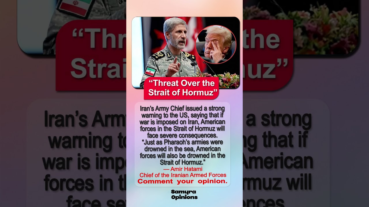 Iran's Army Chief Warns U.S. in Strait of Hormuz #geopolitics #trendingnow