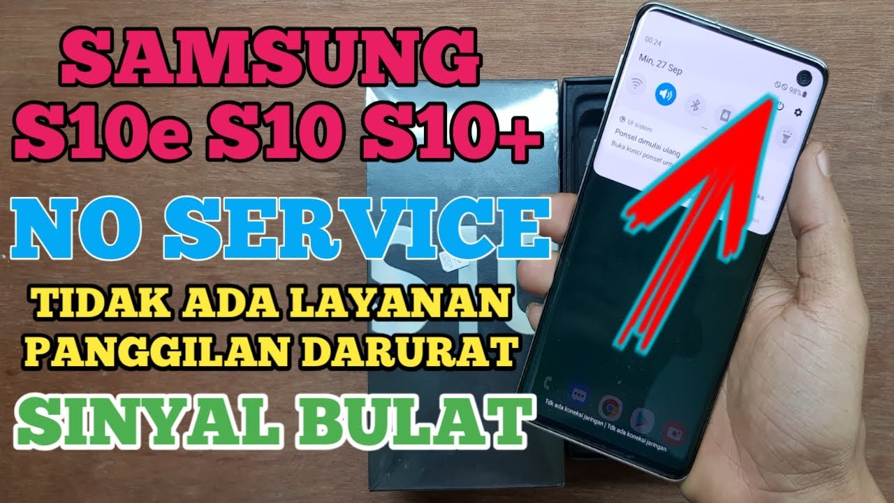 Samsung S10 S10e S10 Plus Исправить сигнал | Нет обслуживания / Нет обслуживания