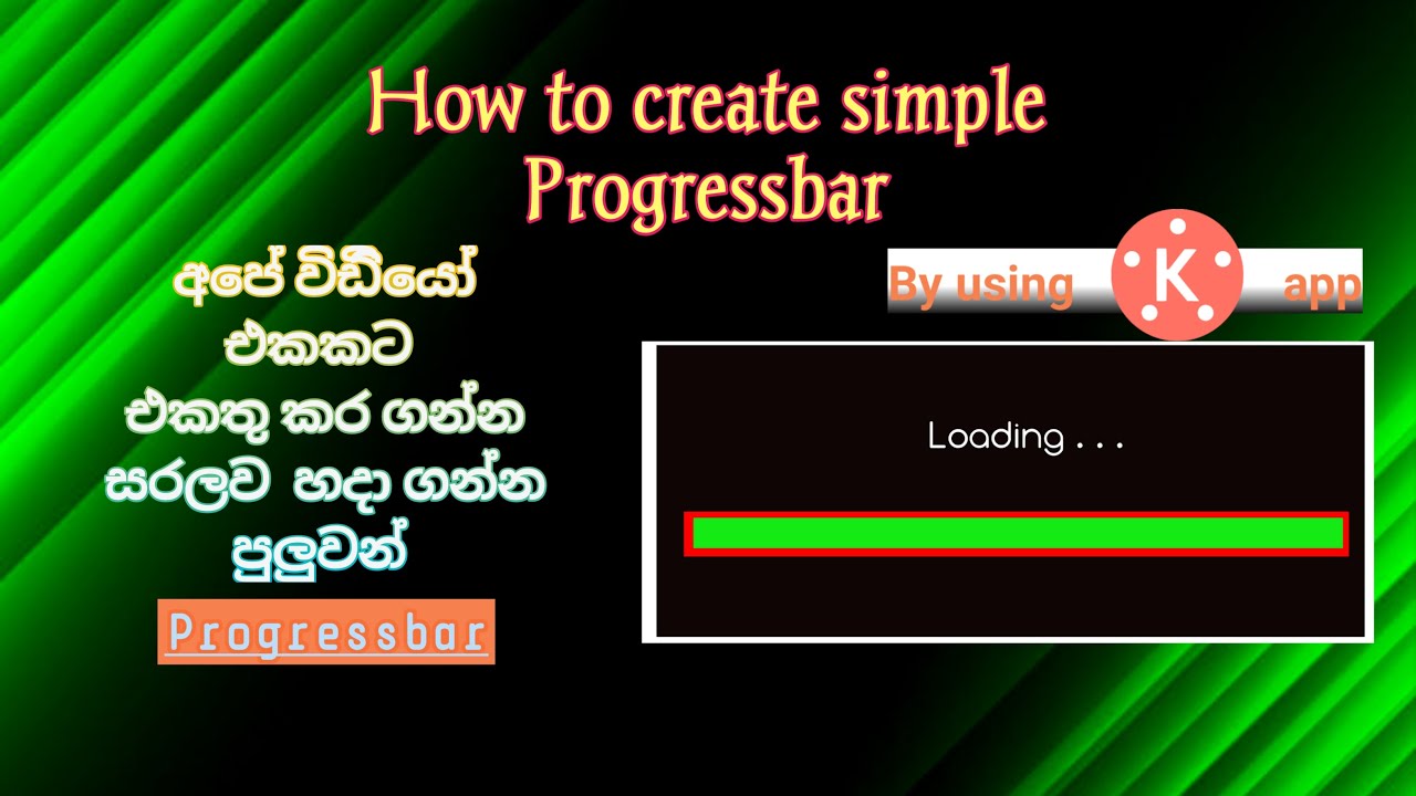 How to create simple Progress bar by using  Kine Master