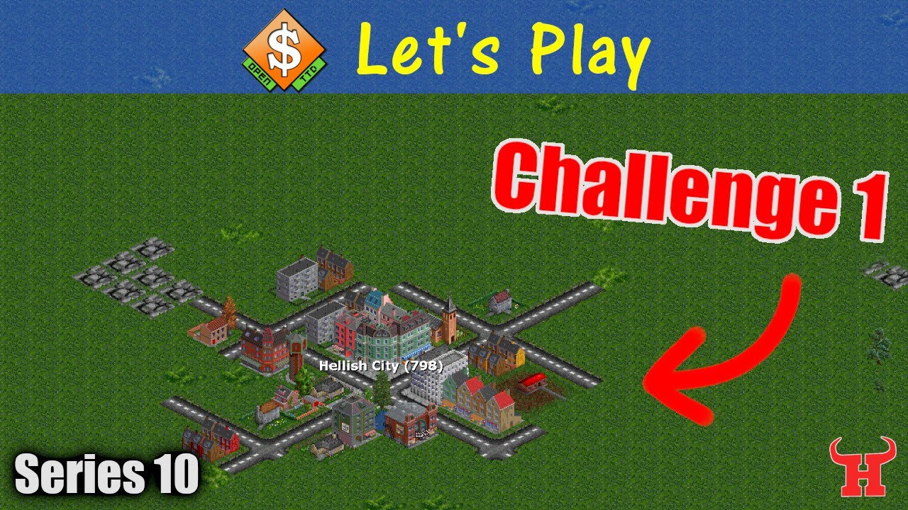 Hellish City - 🚦 OpenTTD 🚂  Let's Play S10 E1