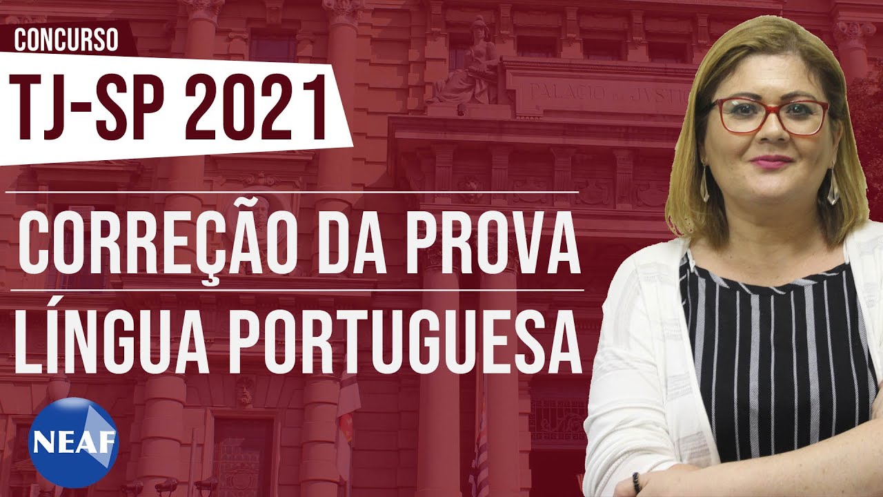 Prova Escrevente TJSP 2021 | Questões Comentadas pós gabarito Oficial | Língua Portuguesa