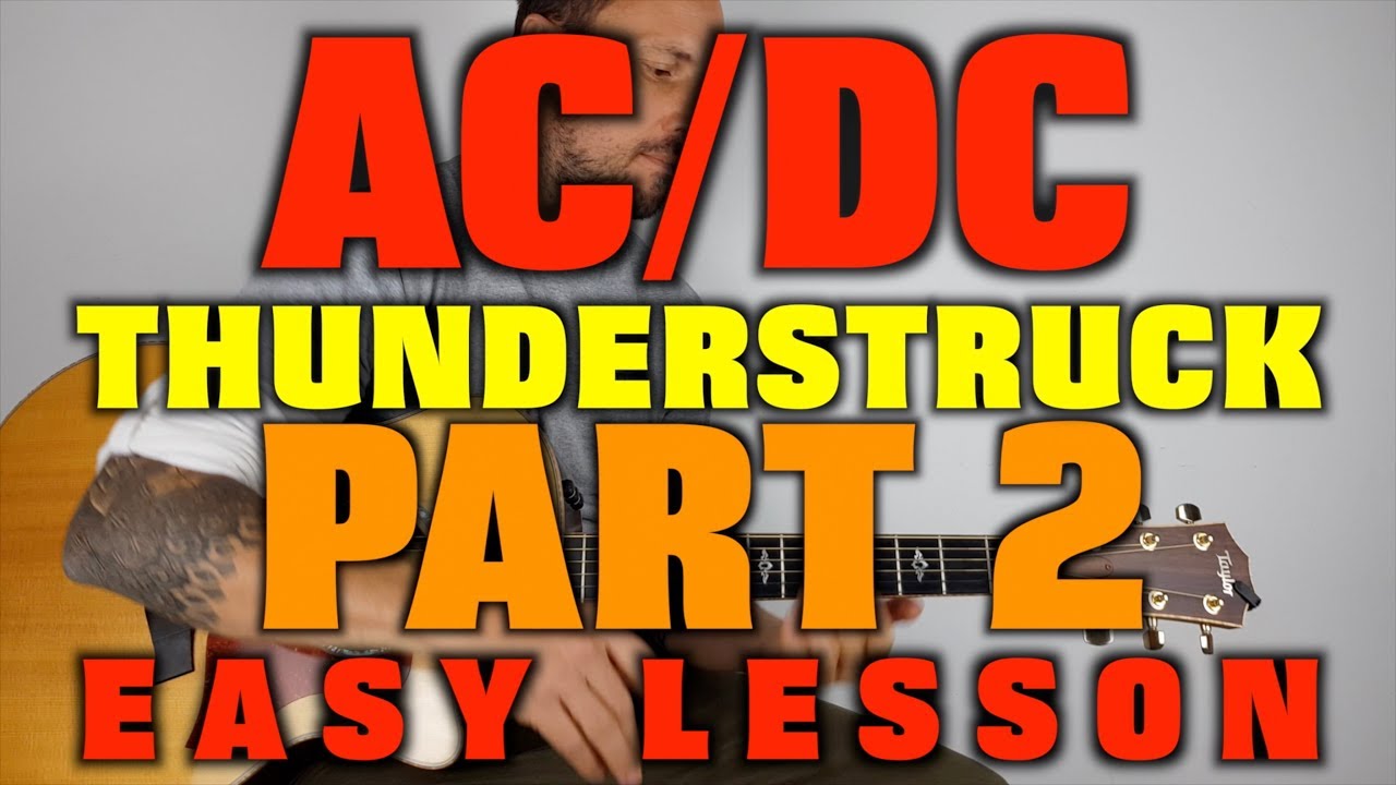How to play Thunderstruck Part 2