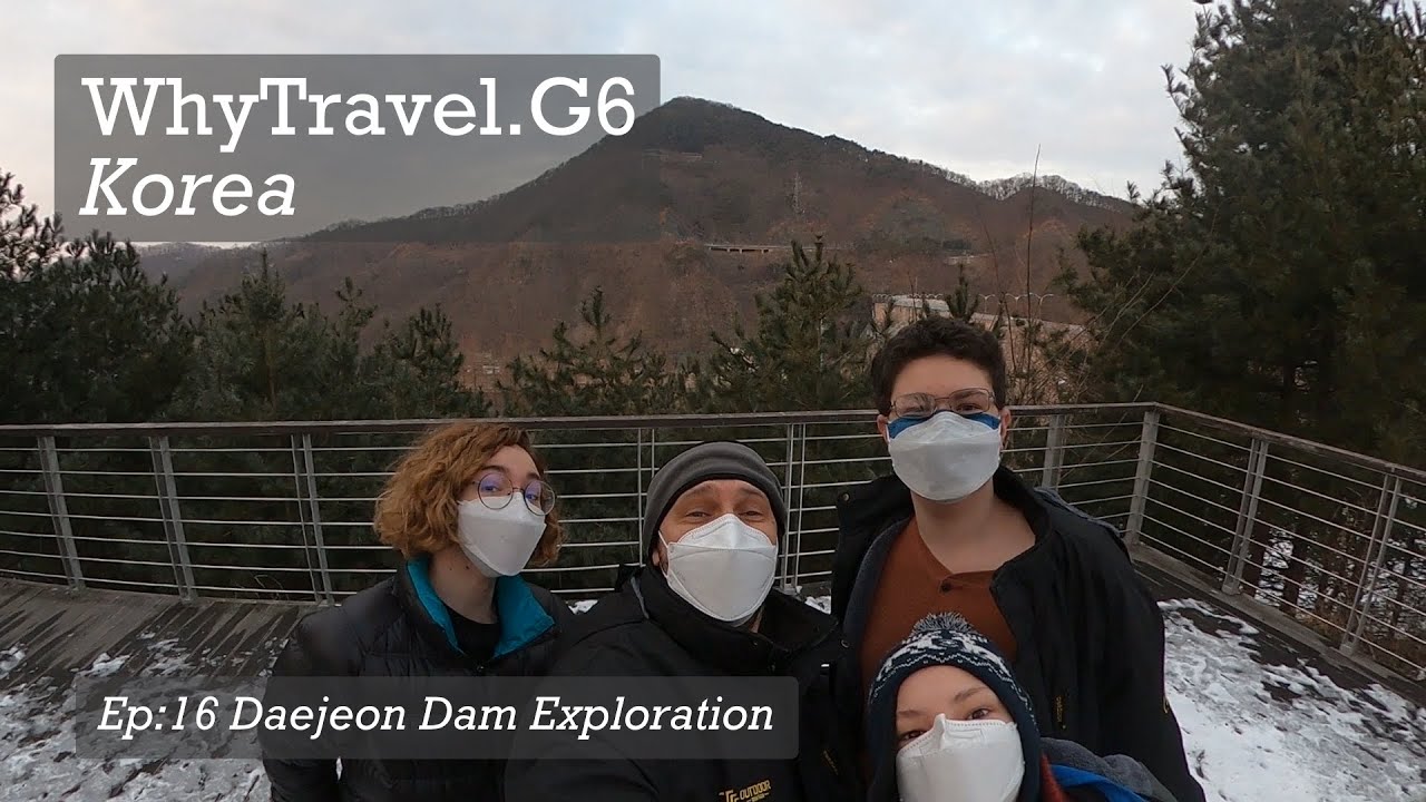 Exploring Daejeon - The Dam