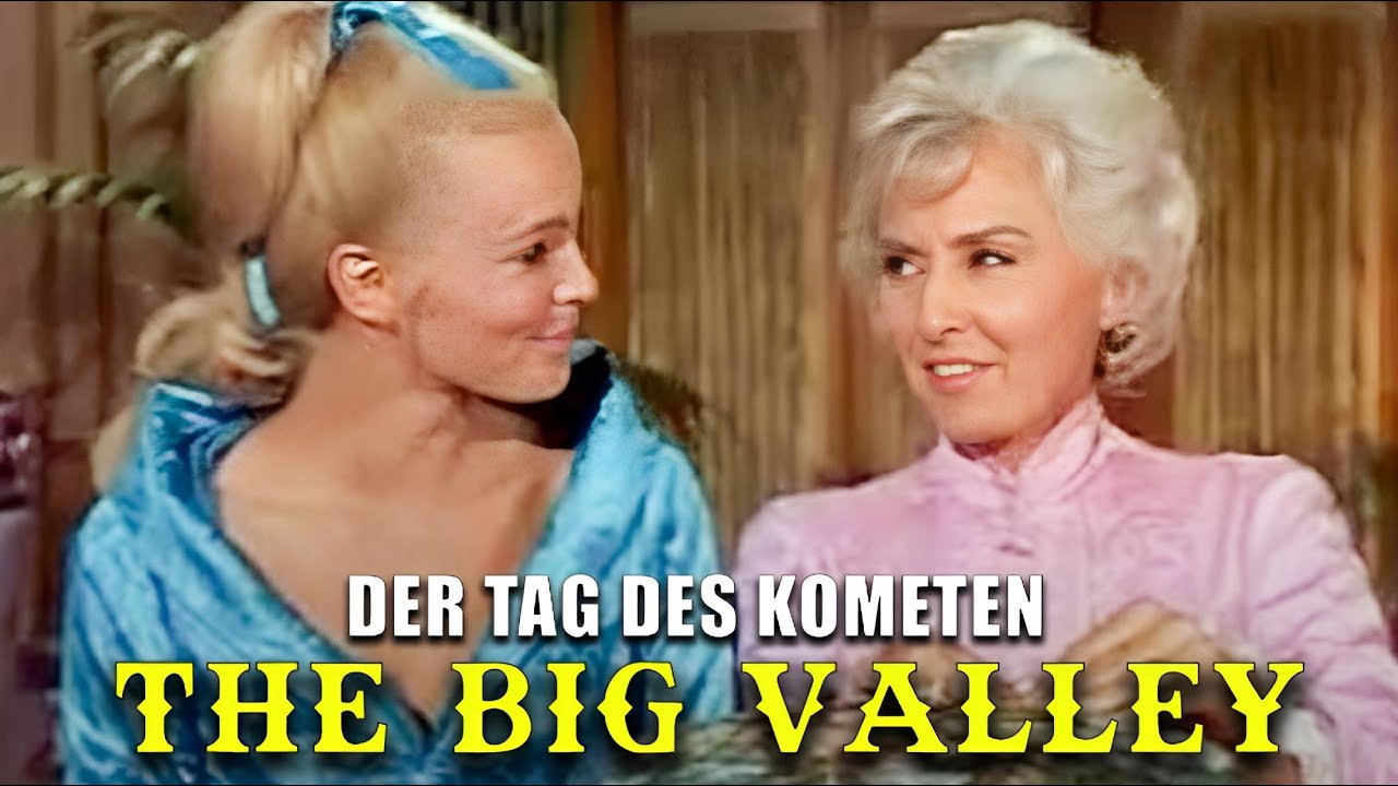 The Big Valley – Der Tag des Kometen