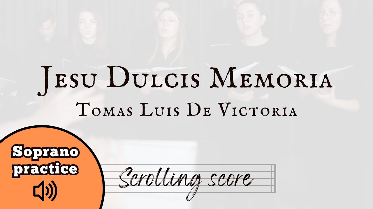 Jesu Dulcis Memoria - Victoria - Soprano practice with score